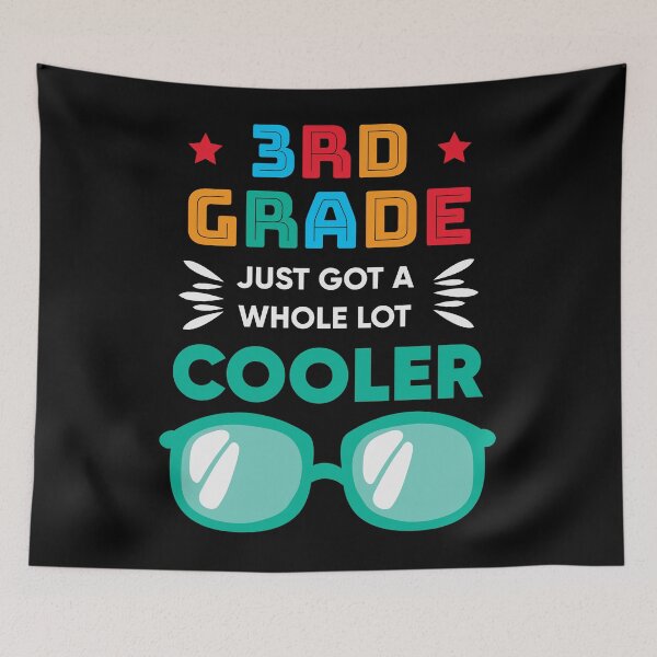 Item preview, 3rd grade just got a whole lot cooler designed and sold by Dahiss.