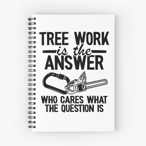 Item preview, Tree Work Is The Answer Funny Arborist Tree Care Gift designed and sold by Stronzi.