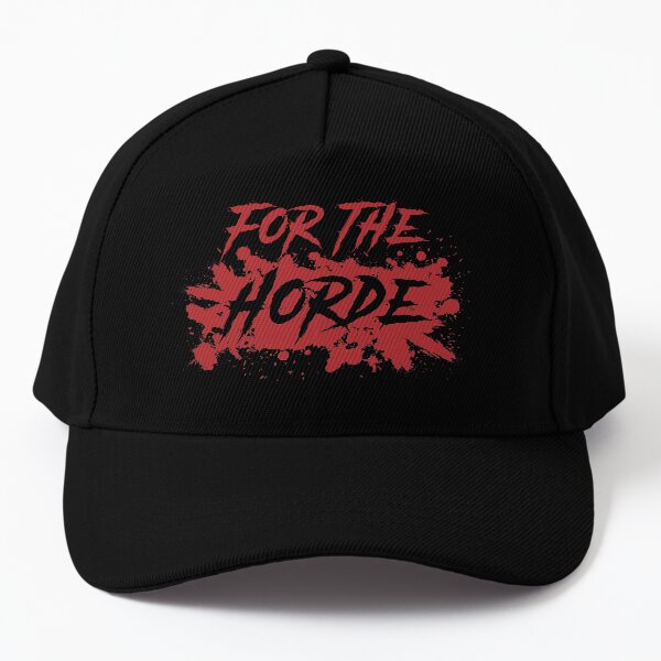 FOR THE HORDE Baseball Cap