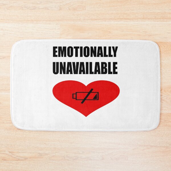 Item preview, Emotionally Unavailable designed and sold by printhappy4you.