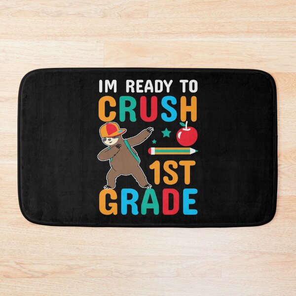 Item preview, i'm ready to crush 1st grade sloth funny dabbing sloth designed and sold by Dahiss.