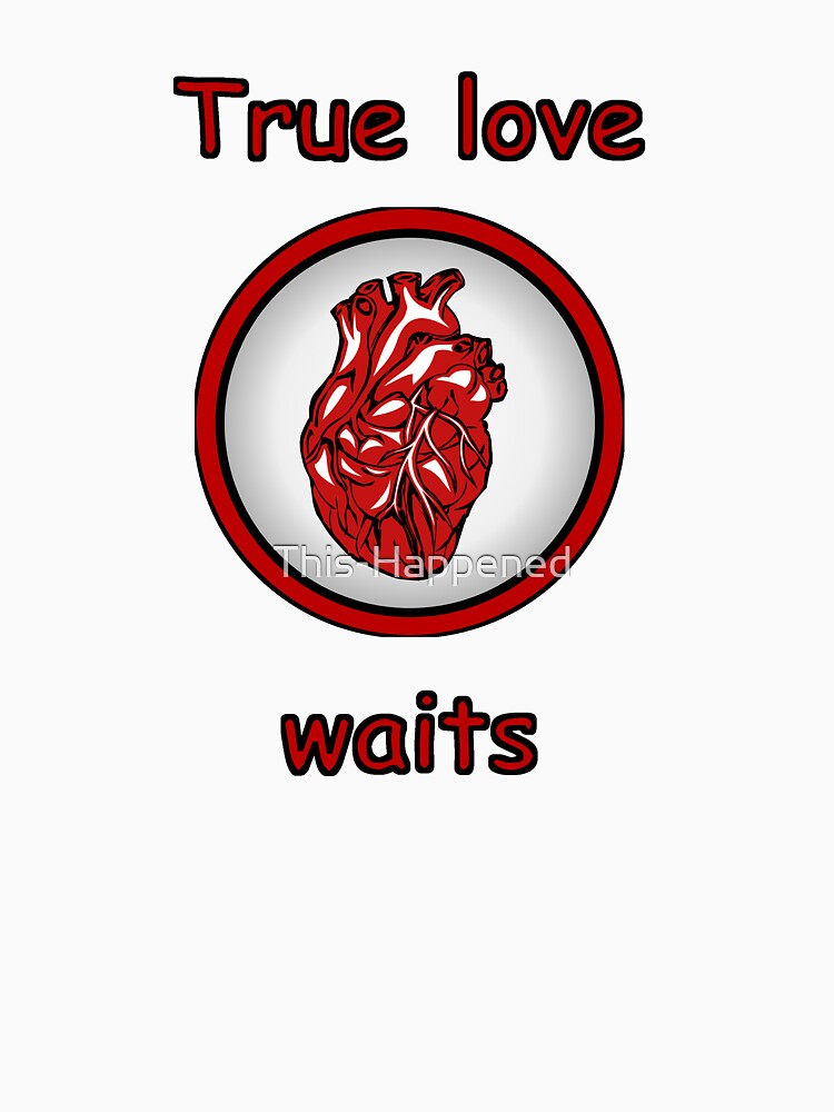 True Love Waits