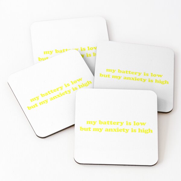 Item preview, My Battery Is Low But My Anxiety is High (Yellow) designed and sold by Candace Offman.