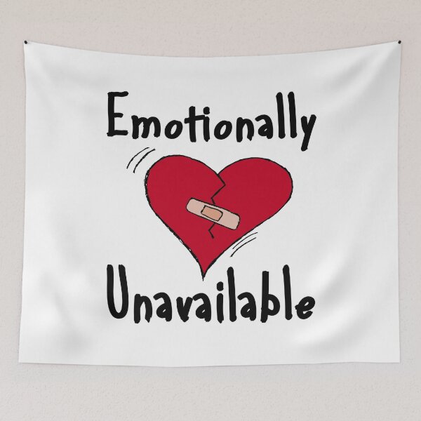 Item preview, Emotionally Unavailable designed and sold by printhappy4you.