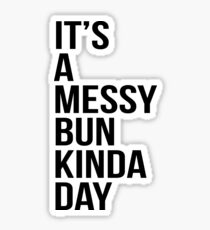 Sassy Buns Stickers Redbubble