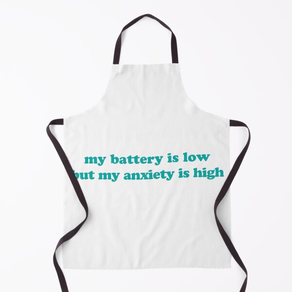 Item preview, My Battery Is Low But My Anxiety is High (Teal) designed and sold by Candace Offman.