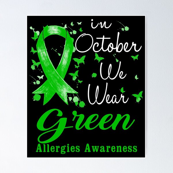 Item preview, In October We Wear Green Ribbon Allergies Awareness designed and sold by largellie.