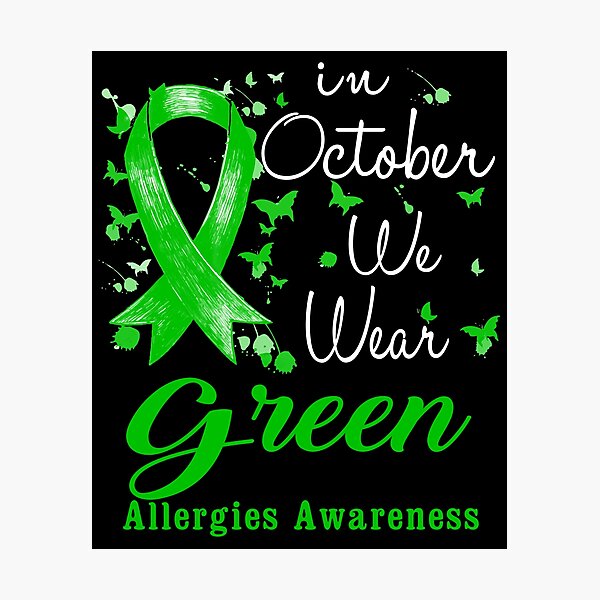Item preview, In October We Wear Green Ribbon Allergies Awareness designed and sold by largellie.