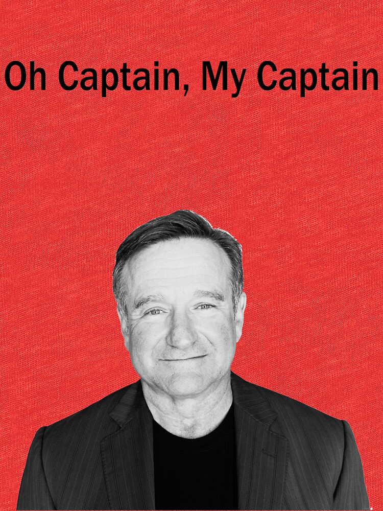 oh captain my captain oh captain my captain
