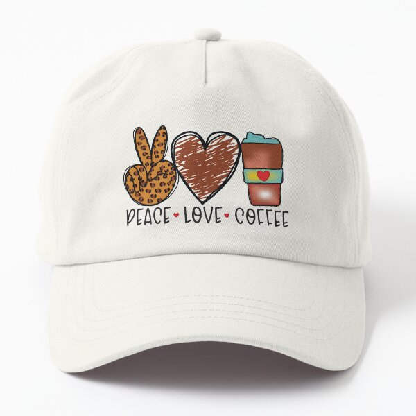 Classic Coffee T-Shirt, Peace, Love, Coffee Dad Hat
