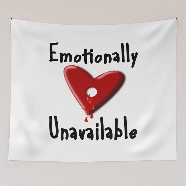 Item preview, Emotionally Unavailable designed and sold by printhappy4you.