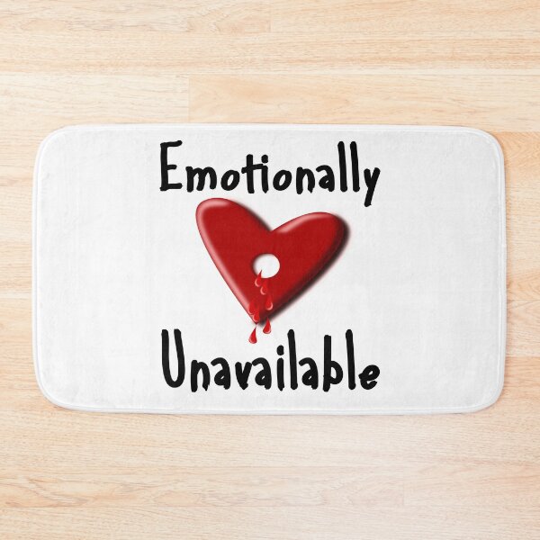 Item preview, Emotionally Unavailable designed and sold by printhappy4you.