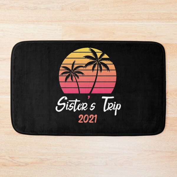 Item preview, Sister's Trip 2021 Funny Matching Group Vacation designed and sold by TheMattDesigns.