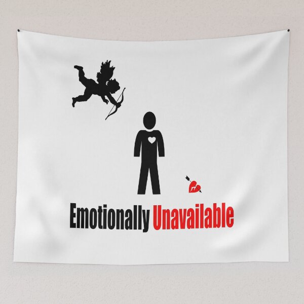 Item preview, Emotionally Unavailable designed and sold by printhappy4you.
