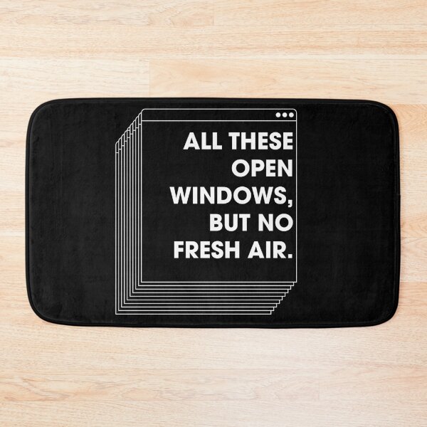 Item preview, All These Open Windows But No Fresh air! designed and sold by MHabeeb.
