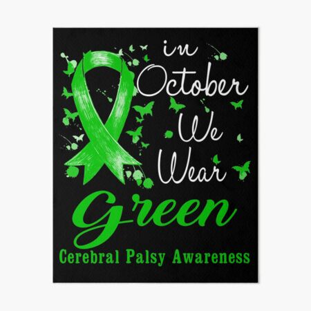 Item preview, In October We Wear Green Ribbon Cerebral Palsy Awareness designed and sold by largellie.