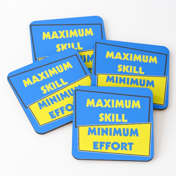 Item preview, Maximum Skill Minimum Effort | Blue and Yellow designed and sold by Dreams of Dubai.