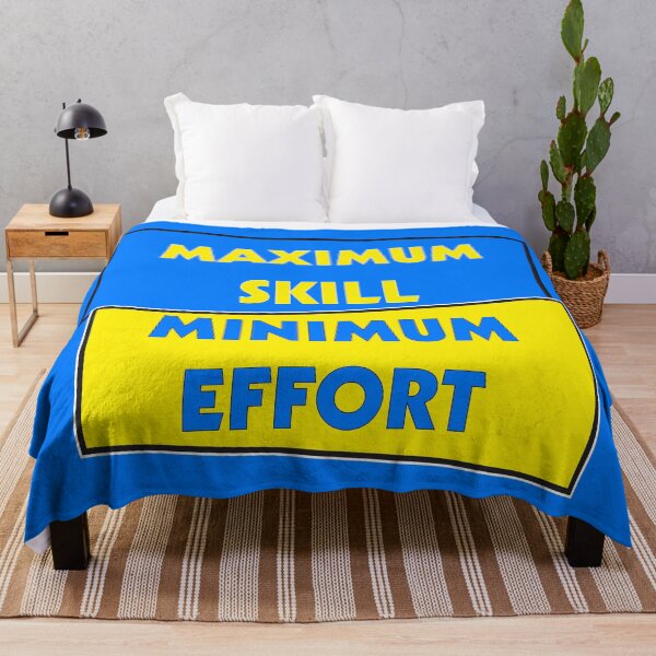 Item preview, Maximum Skill Minimum Effort | Blue and Yellow designed and sold by Dreams of Dubai.