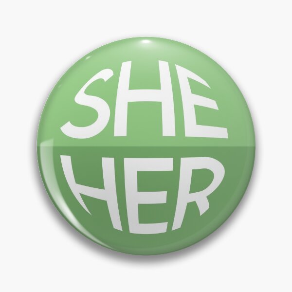 Item preview, Olive Green Pronoun Pin | SHE/HER designed and sold by goofnmm.