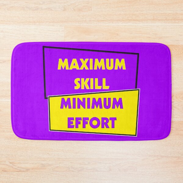 Item preview, Maximum Skill Minimum Effort | Purple and Gold designed and sold by Dreams of Dubai.