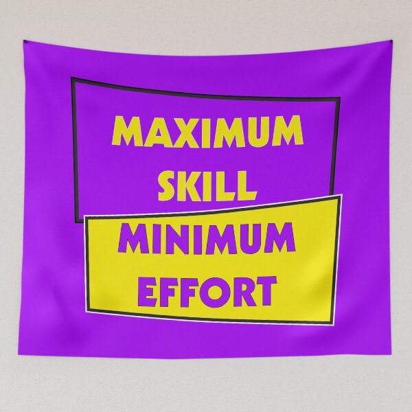 Item preview, Maximum Skill Minimum Effort | Purple and Gold designed and sold by Dreams of Dubai.