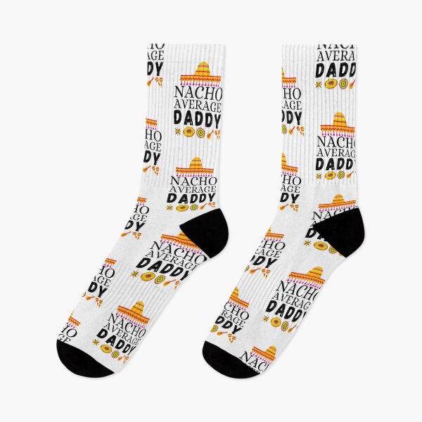 Item preview, nacho average daddy designed and sold by ronaldsonou.