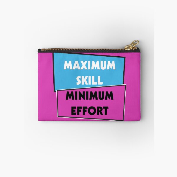 Item preview, Maximum Skill Minimum Effort | Purple and Teal designed and sold by Dreams of Dubai.