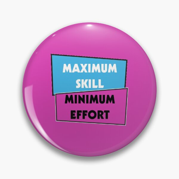 Item preview, Maximum Skill Minimum Effort | Purple and Teal designed and sold by Dreams of Dubai.