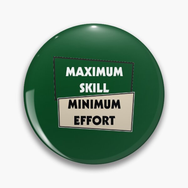 Item preview, Maximum Skill Minimum Effort | Green and Cream designed and sold by Dreams of Dubai.