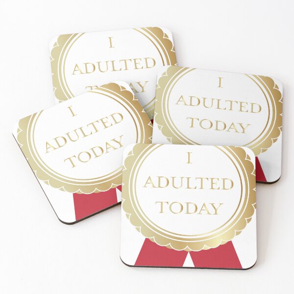 Item preview, I adulted today designed and sold by steymo.