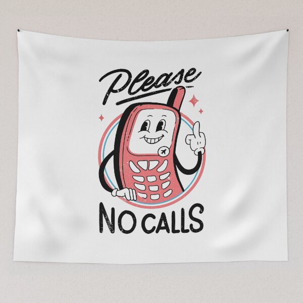 Item preview, Funny Cellphone , Smarthphone Please no calls  designed and sold by TRIBExSPACE.
