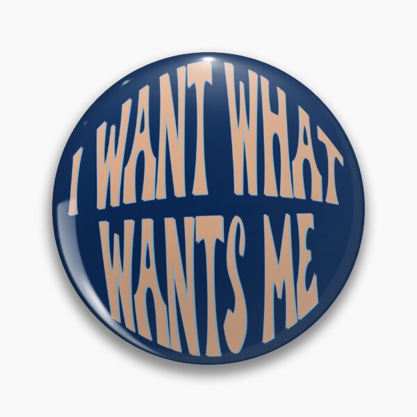 Item preview, I want what wants me designed and sold by morgananjos.