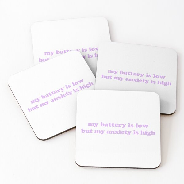 Item preview, My Battery Is Low But My Anxiety is High (Lavender) designed and sold by Candace Offman.