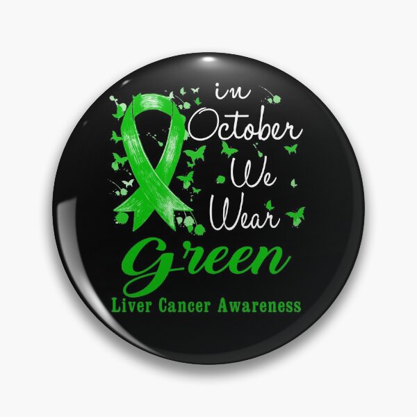 Item preview, In October We Wear Green Ribbon Liver Cancer Awareness designed and sold by largellie.