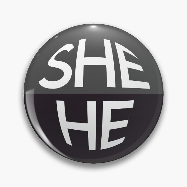 Item preview, Slate Grey Pronoun Pin | SHE/HE designed and sold by goofnmm.