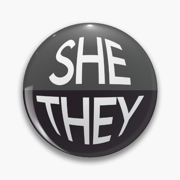 Item preview, Slate Grey Pronoun Pin | SHE/THEY designed and sold by goofnmm.