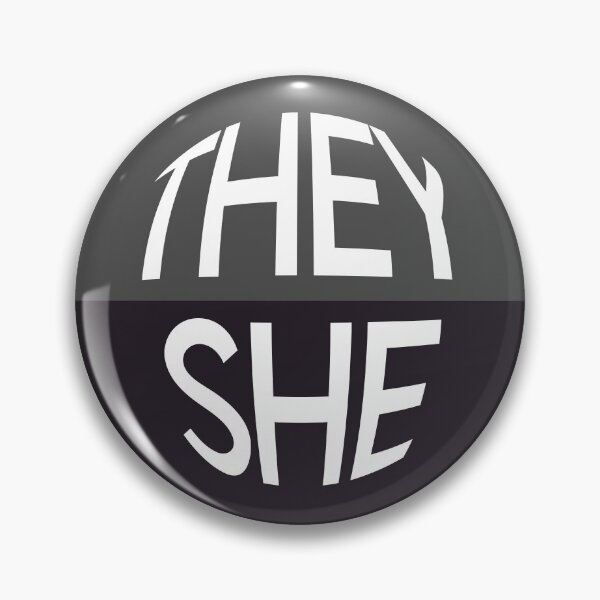 Item preview, Slate Grey Pronoun Pin | THEY/SHE designed and sold by goofnmm.