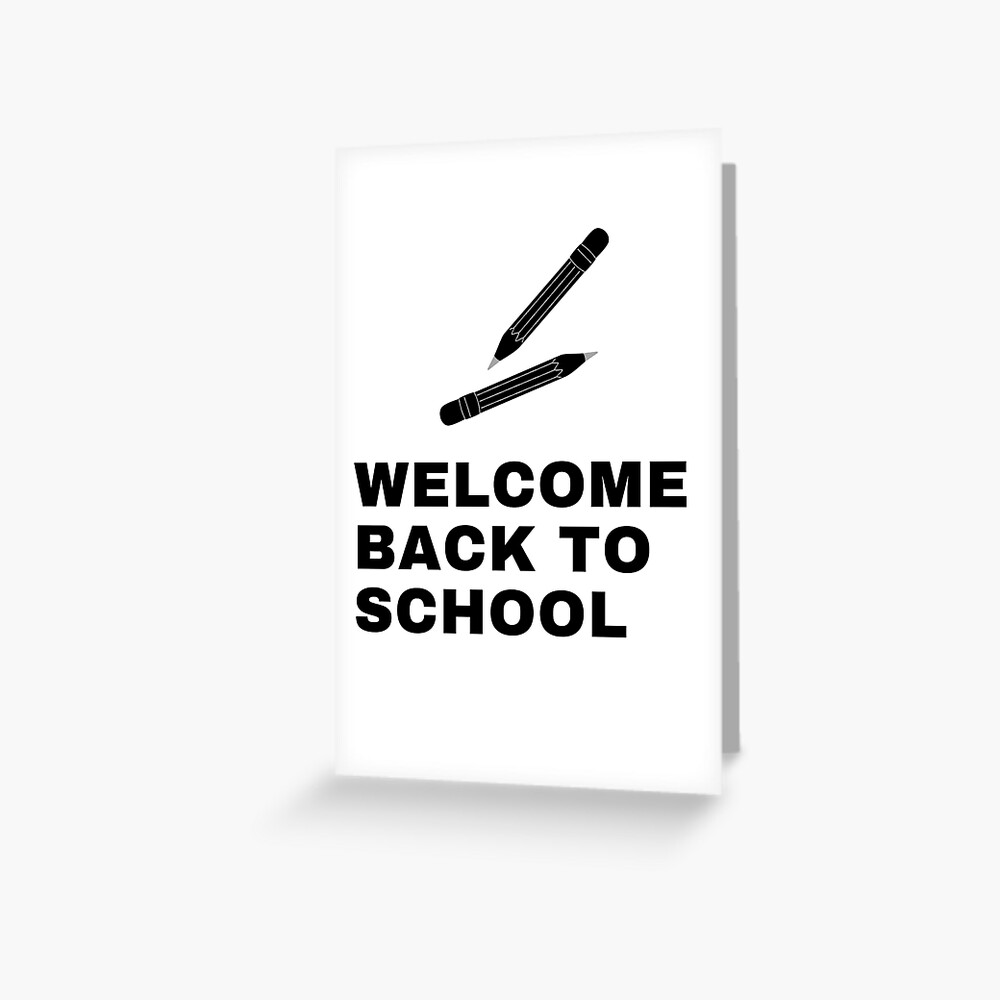 " BACK TO SCHOOL 2021, GIRLS AND BOYS" Greeting Card for Sale