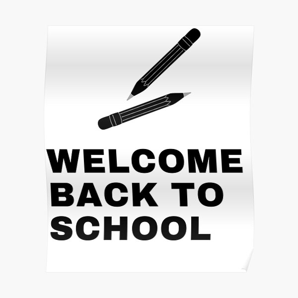 " BACK TO SCHOOL 2021, GIRLS AND BOYS" Poster for Sale by said