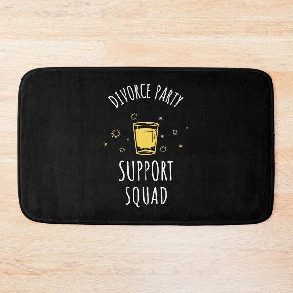 Item preview, DIVORCE PARTY SUPPORT SQUAD designed and sold by JABG-01.