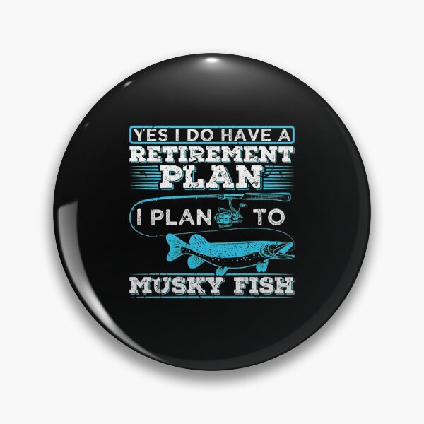 Item preview, Fishing T Shirt Retirement Plan Musky Fishing Retired Retiring Tee Gifts designed and sold by soldeokate.