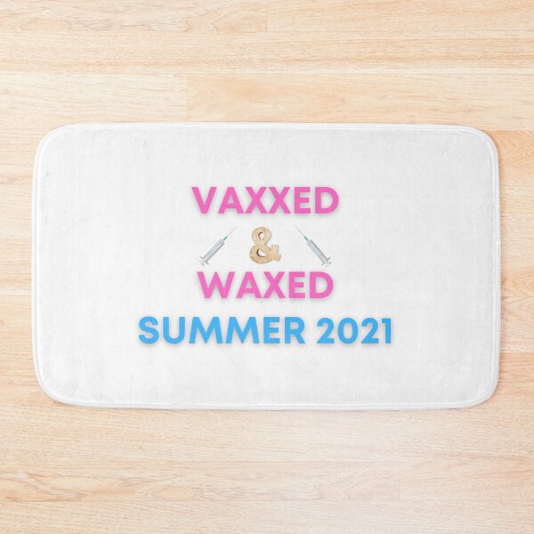 Item preview, Vaxxed and Waxed Summer 2021  designed and sold by PunnyProducts.