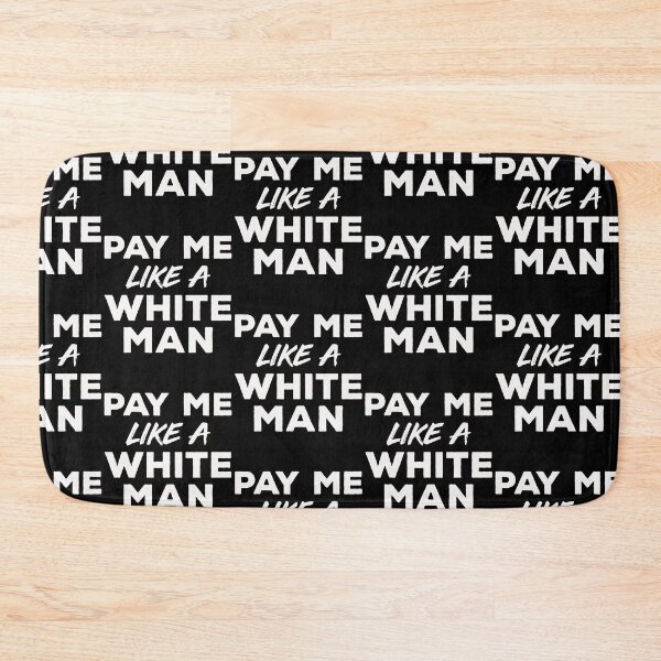 Item preview, Pay Me Like a White Man - Destroy The Patriarchy - Equality,Intersectional, Feminism Women Empowerment designed and sold by ALITOPRINCE.