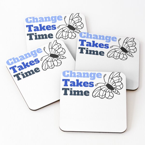 Item preview, Change Takes Time designed and sold by RiadMannan.