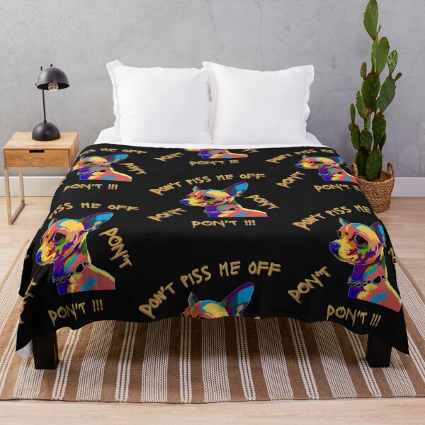 Item preview, Don't Piss Me Off Chihuahua  designed and sold by PiouLifeStyleCo.
