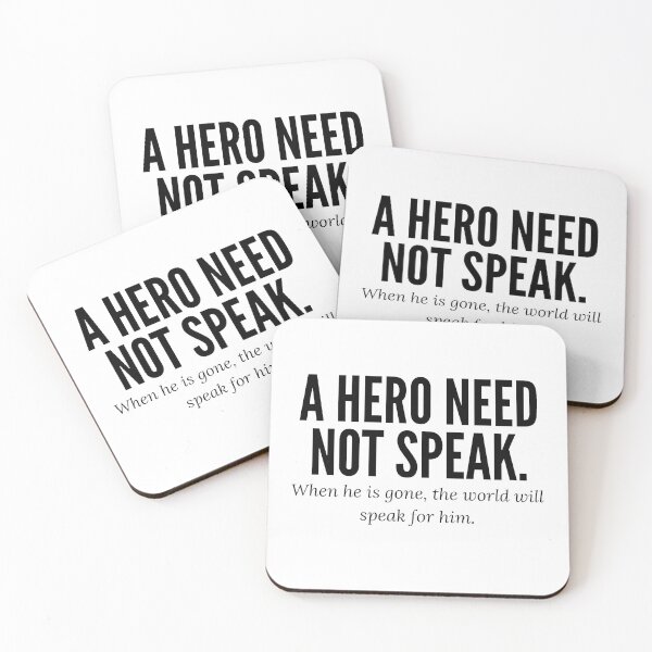 Item preview, A hero need not speak designed and sold by kortothecore.