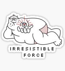 Irresistible Force Sticker
