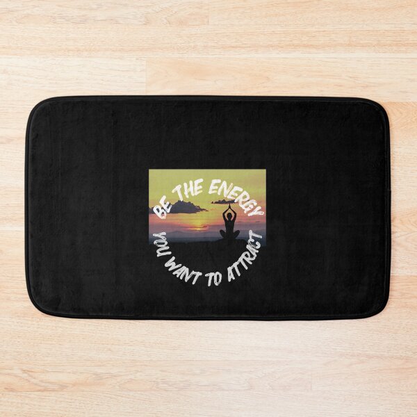 Item preview, BE the Energy You Want to Attract  designed and sold by ePeraleza.