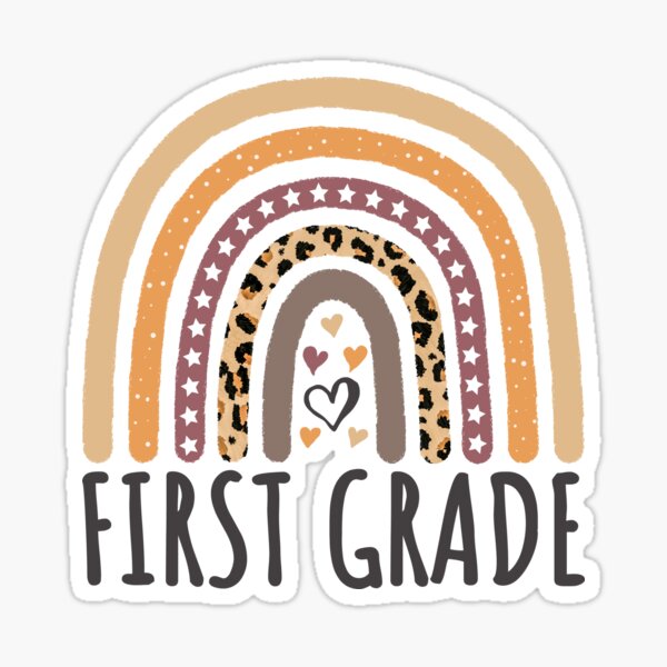  1st Grade First Day Of School First Grade First Day of 1st grade Sticker
