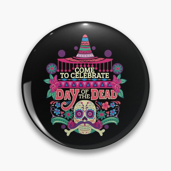 Item preview, Come To Celebrate Day Of The Dead  designed and sold by ePeraleza.